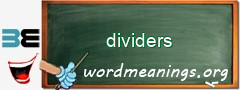 WordMeaning blackboard for dividers